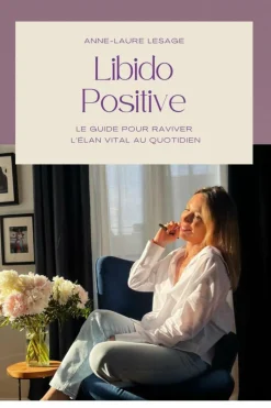 Livre Libido positive de Anne-Laure Lesage