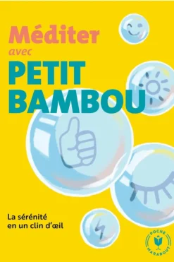 Livre Méditer avec Petit Bambou