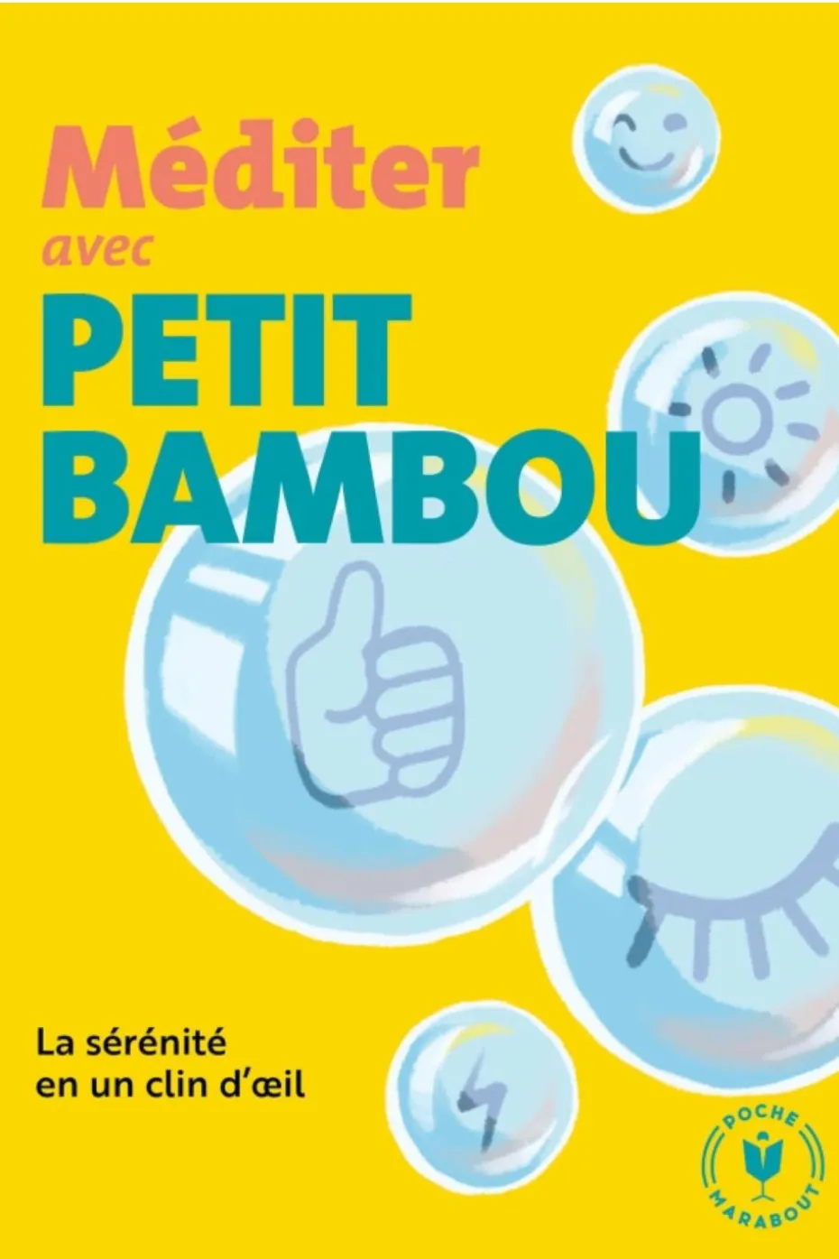 Livre Méditer avec Petit Bambou